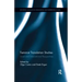 Feminist Translation Studies: Local and Transnational Perspectives