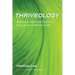 Thriveology: Resilience-Informed Teaching Through the Caring Model