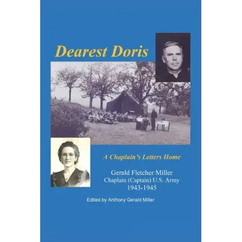 Dearest Doris: A Chaplain's Letters Home