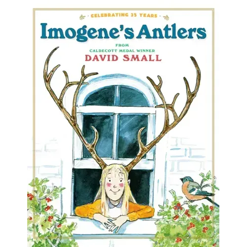 Imogene's Antlers: A Christmas Book for Kids