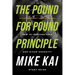 The Pound for Pound Principle: How to Increase Your God-Given Capacity - Study Guide