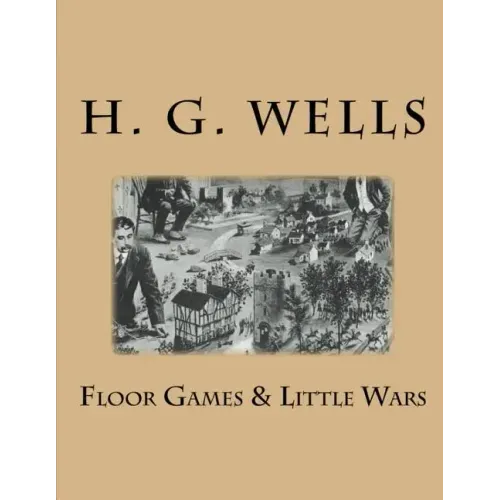 Floor Games & Little Wars