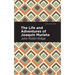 The Life and Adventures of Joaquín Murieta