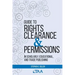 Guide to Rights Clearance & Permissions in Scholarly, Educational, and Trade Publishing