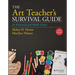 The Art Teacher's Survival Guide for Elementary and Middle Schools