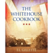 The Whitehouse Cookbook
