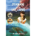 Puanani and the Volcano: Hawaiian Island Adventures