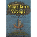 Magellan's Voyage: A Narrative Account of the First Circumnavigation