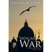 The Vatican at War: From Blackfriars Bridge to Buenos Aires