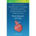 Grossman & Baim's Handbook of Cardiac Catheterization, Angiography, and Intervention