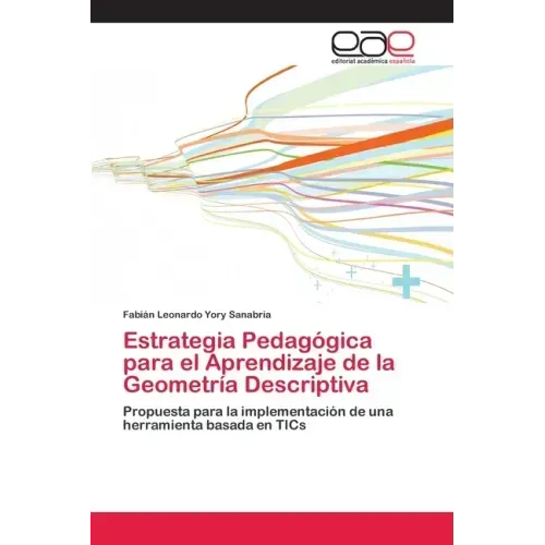 Estrategia Pedagógica para el Aprendizaje de la Geometría Descriptiva