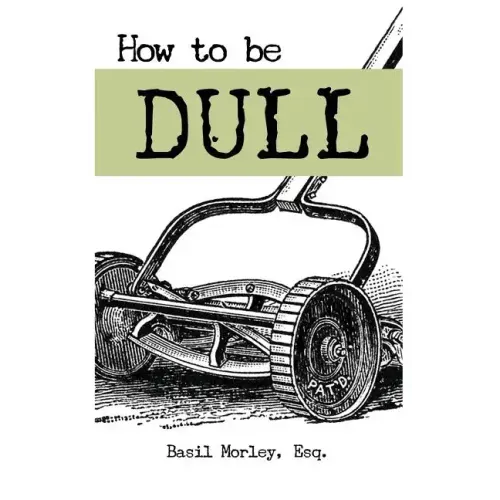 How to Be Dull: Standing Out Next to Genius