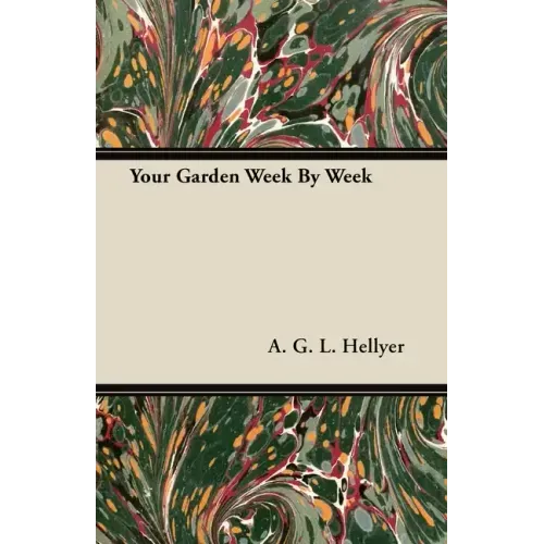 Your Garden Week By Week