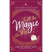 To All the Magic in Me: A Collection of Love Letters to All of Life's Emotions