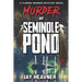 Murder at Seminole Pond: Florida Murder Mystery Novel Series