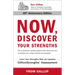 Now, Discover Your Strengths: The Revolutionary Gallup Program That Shows You How to Develop Your Unique Talents and Strengths