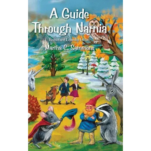 A Guide Through Narnia