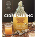 The Big Book of Cidermaking: Expert Techniques for Fermenting and Flavoring Your Favorite Hard Cider