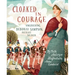 Cloaked in Courage: Uncovering Deborah Sampson, Patriot Soldier