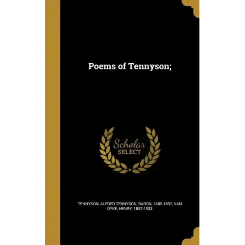 Poems of Tennyson;