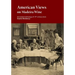 American Views on Madeira Wine: Annotated anthology of 19th century texts
