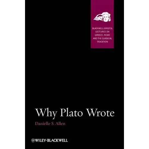 Why Plato Wrote
