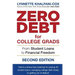 Zero Debt for College Grads: From Student Loans to Financial Freedom 2nd Edition