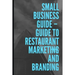 Guide To Restaurant Marketing & Branding