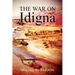The War on Idigna
