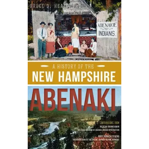 A History of the New Hampshire Abenaki