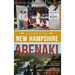 A History of the New Hampshire Abenaki