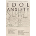 Idol Anxiety