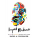 Beyond Madness: The Pain and Possibilities of Serious Mental Illness