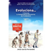 Evoluciona...: Y potencia la TRANSFORMACION DIGITAL DE TU NEGOCIO