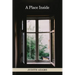 A Place Inside: poems