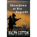Showdown at Rio Sagrado