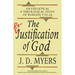 The Re-Justification of God: An Exegetical and Theological Study of Romans 9:10-24