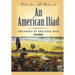 An American Iliad: The Story of the Civil War