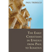 The Early Christians in Ephesus from Paul to Ignatius