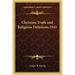 Christian Truth and Religious Delusions 1941
