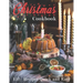 Christmas Cookbook: 152+ Recipes Quick and Easy