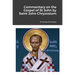 Commentary on the Gospel of St John by Saint John Chrysostom