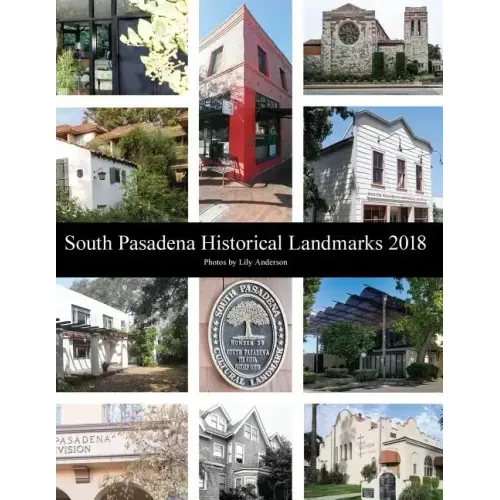 South Pasadena Historical Landmarks 2018