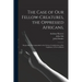 The Case of Our Fellow-creatures, the Oppressed Africans,: Respectfully Recommended to the Serious Consideration of the Legislature of Great-Britain