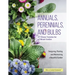 Annuals, Perennials, and Bulbs: 377 Flower Varieties for a Vibrant Garden