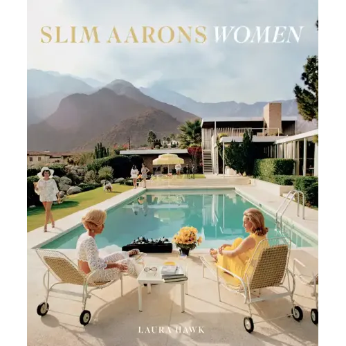 Slim Aarons: Women: Photographs