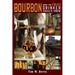 Bourbon What an Educated Drinker Should Know