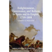 Enlightenment, Governance, and Reform in Spain and Its Empire 1759-1808