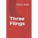 Three Flings