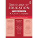 Sociology of Education: A Critical Reader